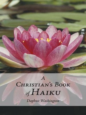 cover image of A Christian's Book of Haiku